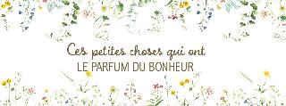 Le Parfum du bonheur